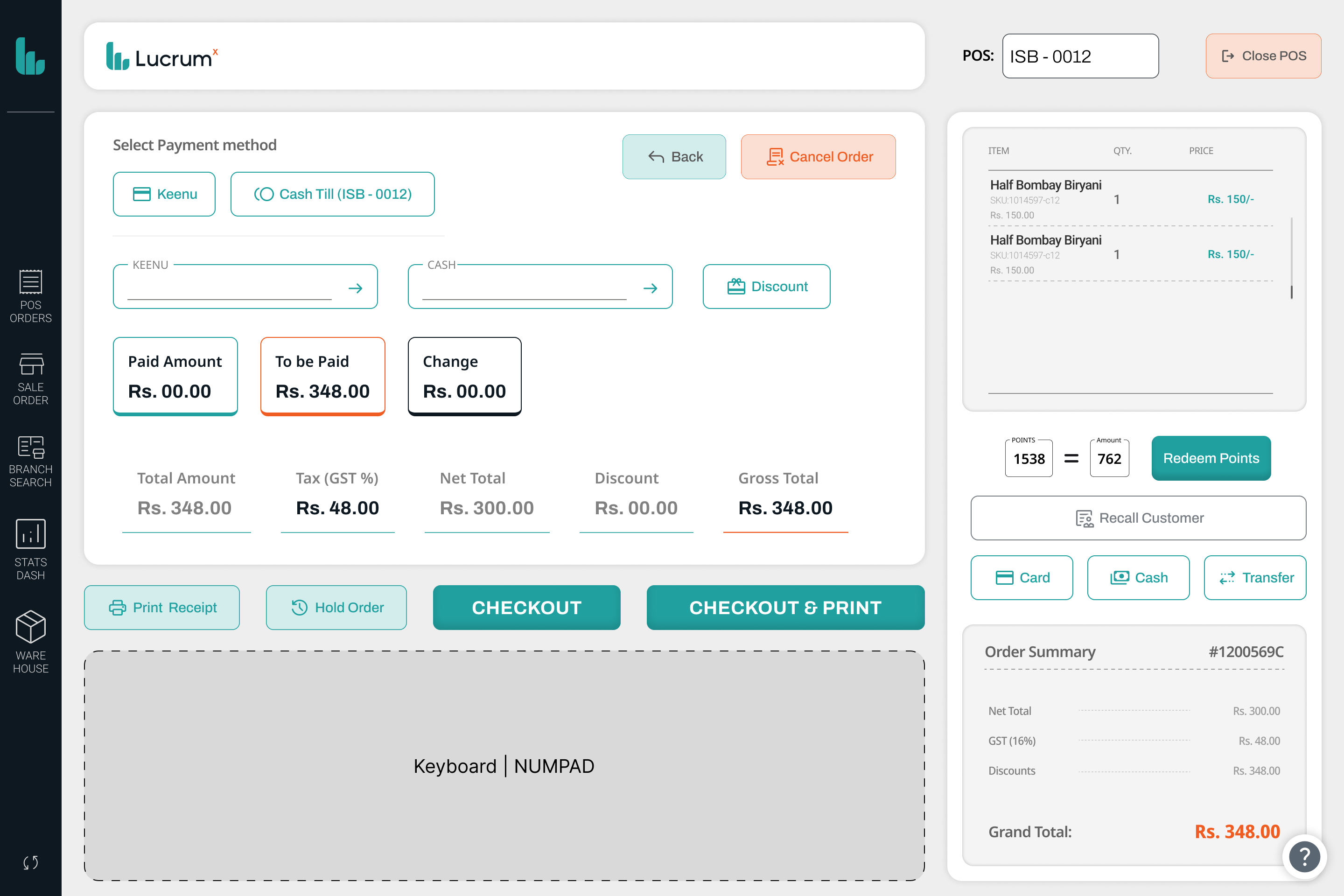 Lucrum POS payment screen: Keenu and cash till methods, paid, to-be-paid and change fields, a GST and discount breakdown, loyalty points redemption converting 1538 points to Rs. 762, and checkout and print actions